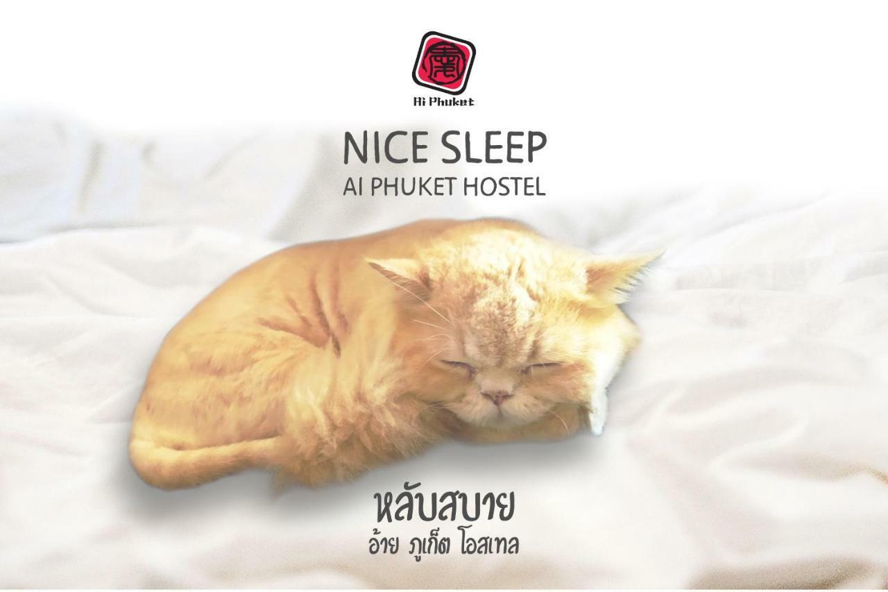 Ai Phuket Hostel Eksteriør bilde